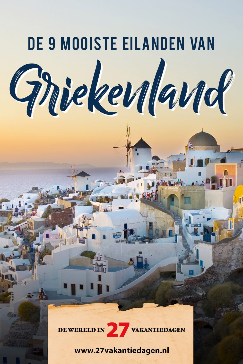 Mooiste eilanden Griekenland: welk Grieks eiland moet je kiezen?