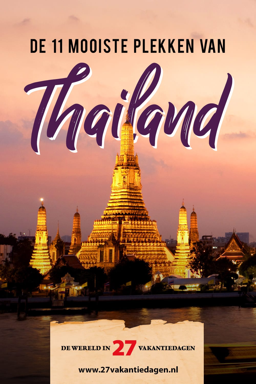 Mooiste plekken Thailand: de ultieme 11 hoogtepunten