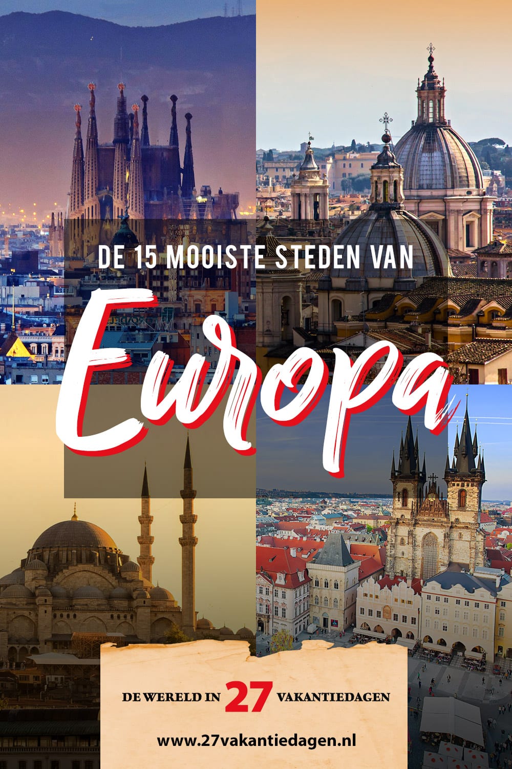 Dít zijn de 15 mooiste steden van Europa voor een toffe citytrip (+ tips voor het boeken!)